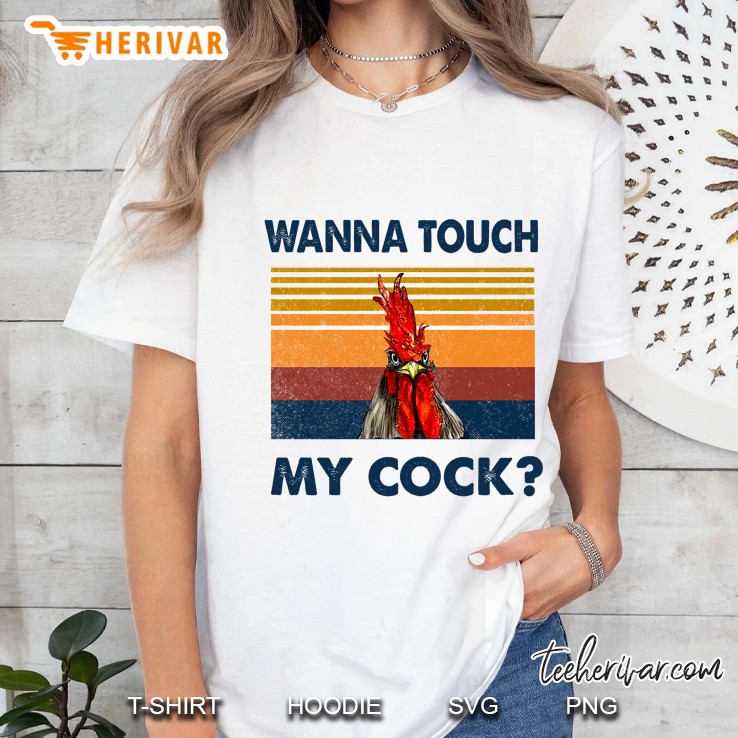 Wanna Touch My Cock Vintage Version Hoodie