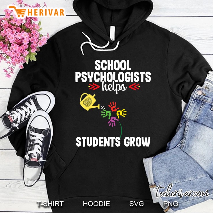 School Psychologist Psychology Grow Hoodie