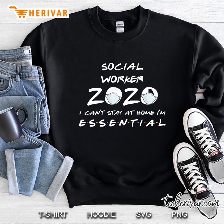 Social Worker 2020 Quarantine Sweatshirt