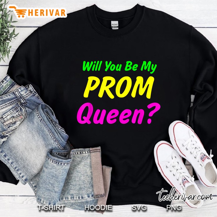 80S Prom Queen Proposal Promposal Sweatshirt