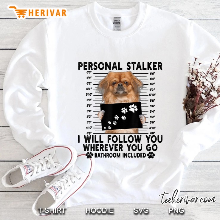 Personal Stalker I Will Follow You Pekingese Lover Gift Mugs