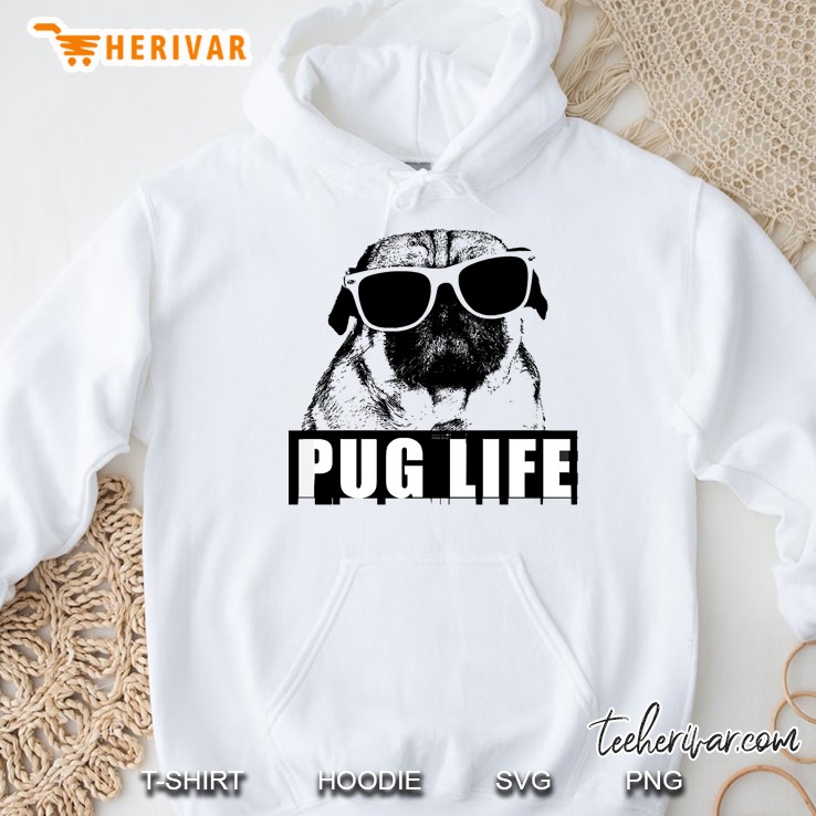 Pug Life Hoodie