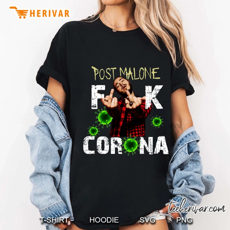 Post Malone Fuck Corona Ladies Tee