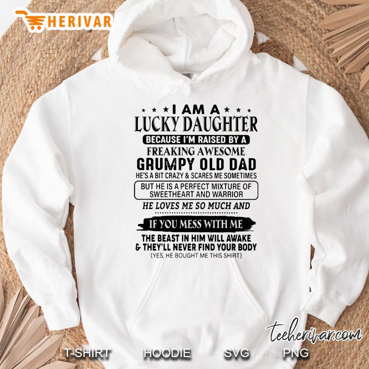 I Am A Lucky Daughter Because I