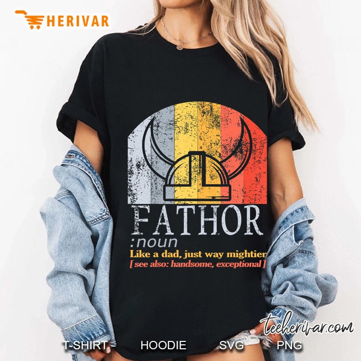 Funny Vintage Fathor Definition Fa-Thor Father