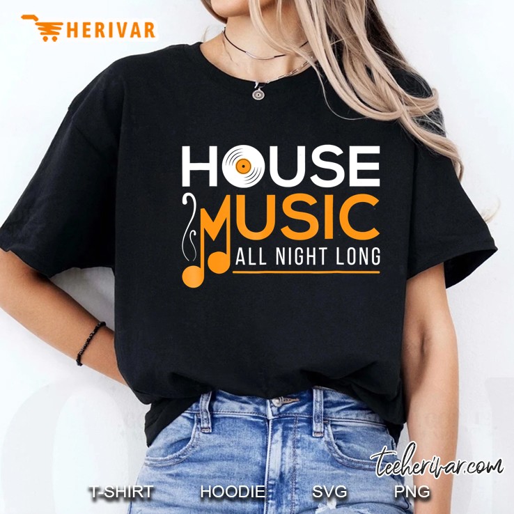 House Music For Men Women Gift Hoodie