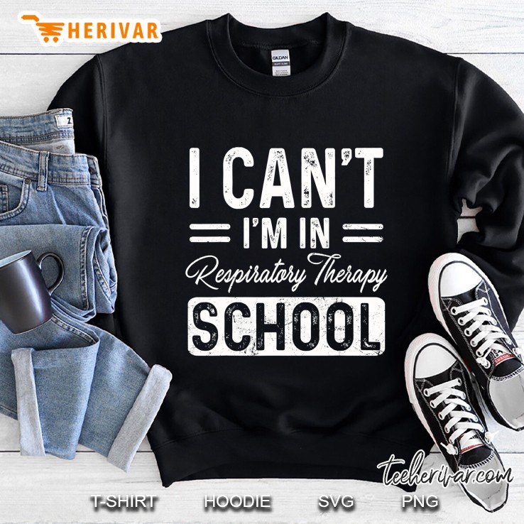 In Respiratory Therapy School Sweatshirt