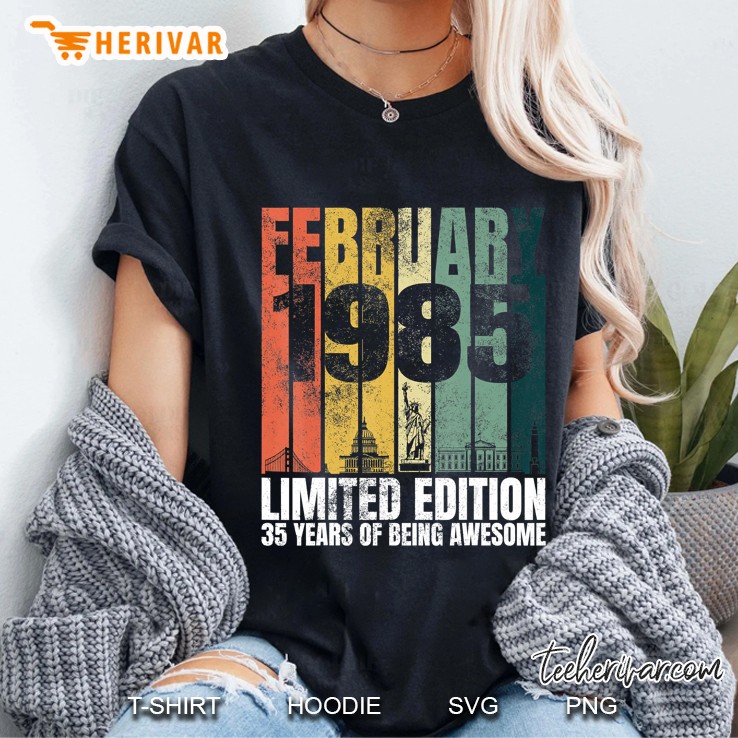 Vintage February 1985 Bday Gifts 35 Years Old 35Th Birthday Ladies Tee