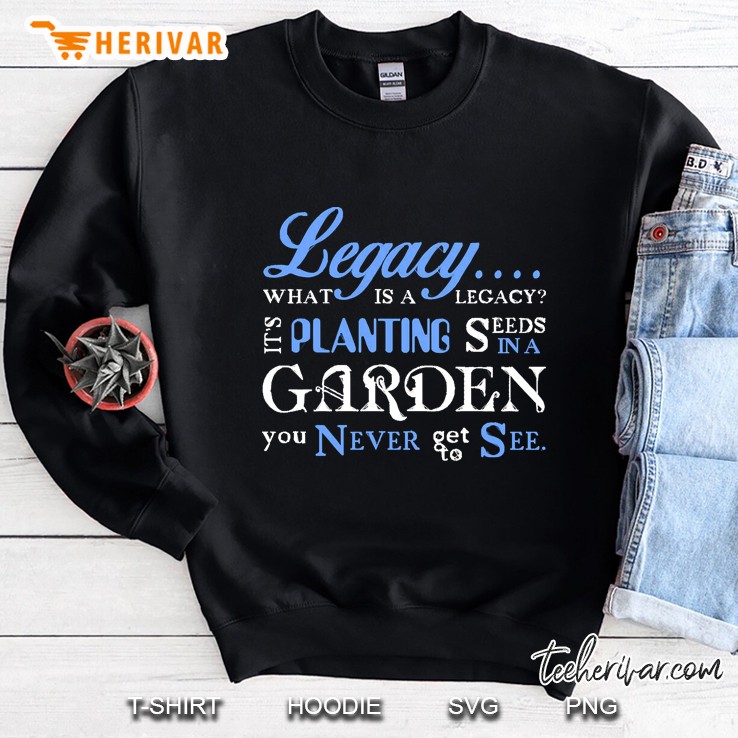 Hamilton Musical Quote.Legacy. Sweatshirt