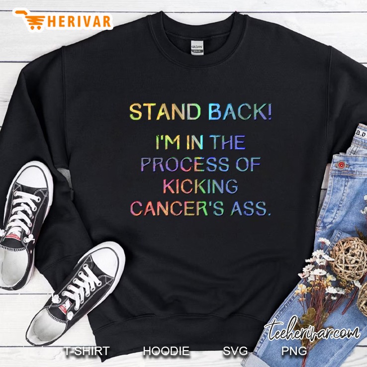 Kicking Cancer&39;S Ass Sweatshirt