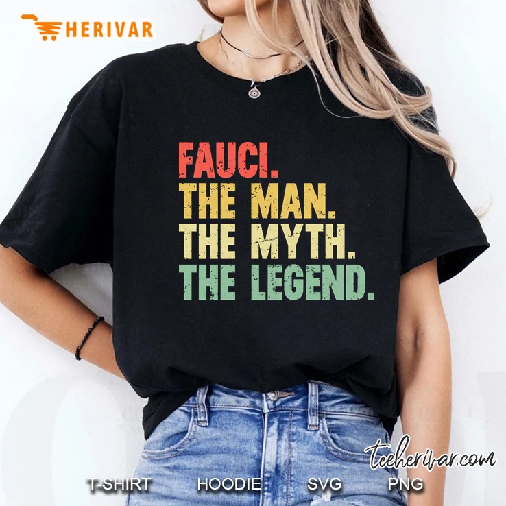 Dr. Fauci The Man The Myth The Legend Retro Vintage Ladies Tee