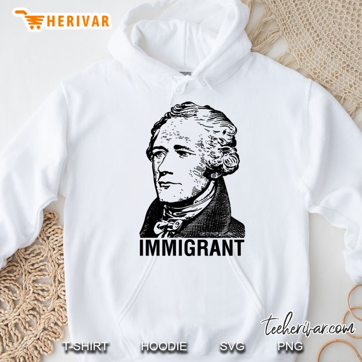Alexander Hamilton Immigran Hoodie