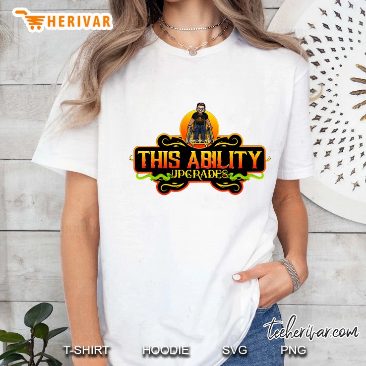 This Ability Upgrades Ladies Tee