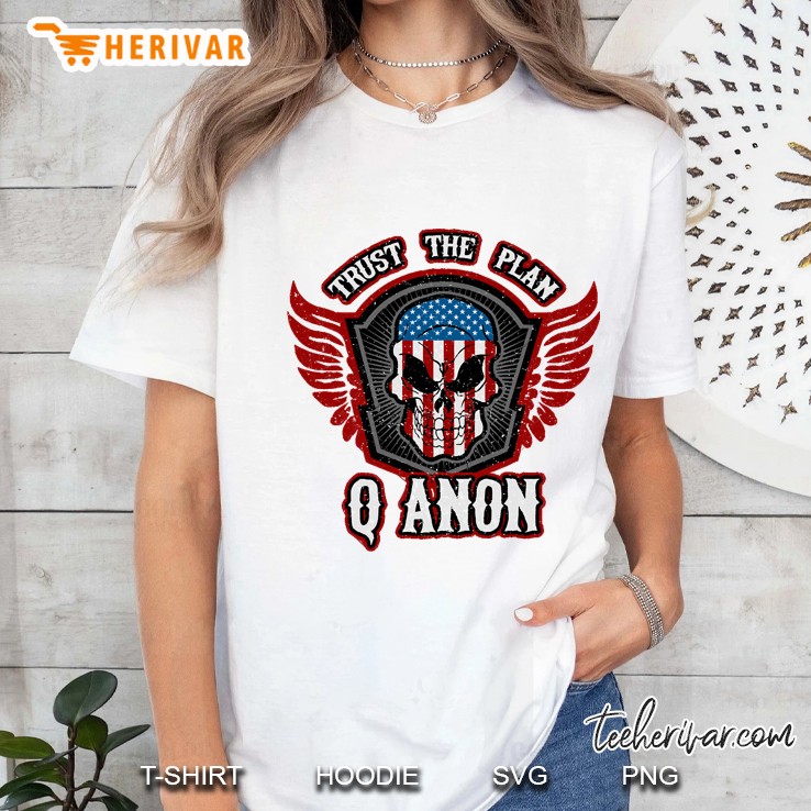 Qanon Trust The Plan Patriotic Skull And Wings Q Anon Hoodie