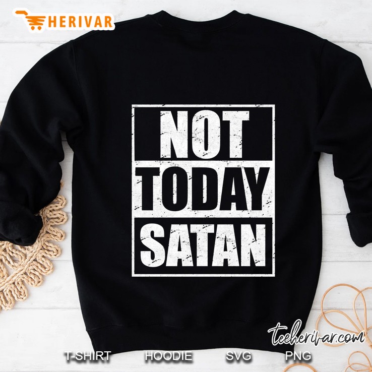 Not Today Satan Funny Christian Quote Lazy Day Mugs