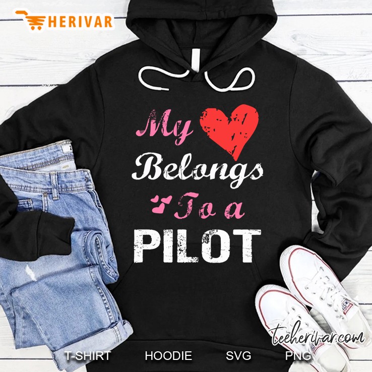 My Heart Belongs To Pilot Hoodie