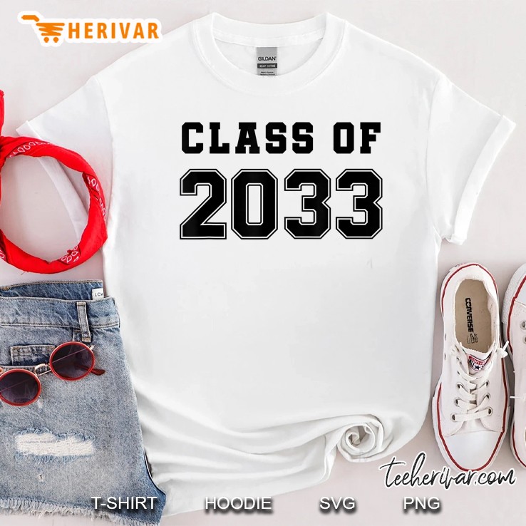 Class Of 2033 Grow With Me First Day Of School Shirt Shirt