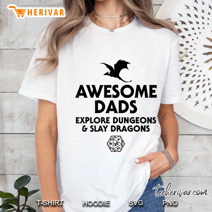 Mens Awesome Dads Explore Dungeons And Slay Dragons, Dragon Dad Ladies Tee