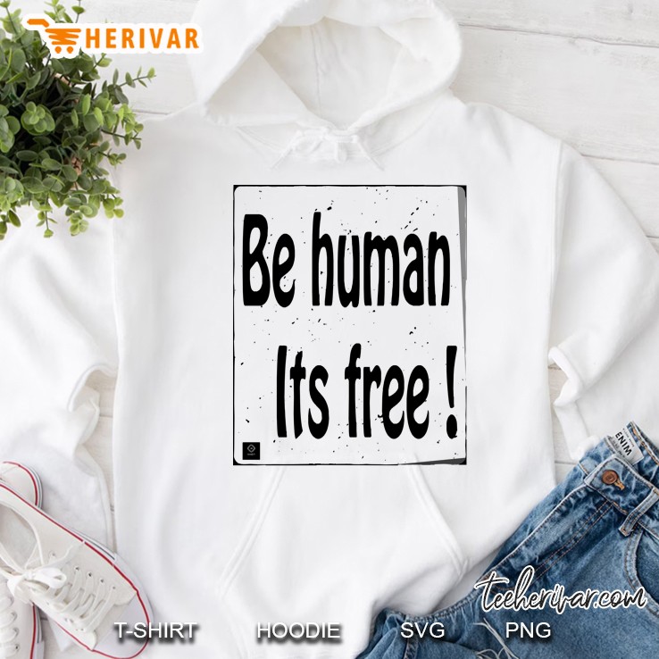 Be Human Hoodie