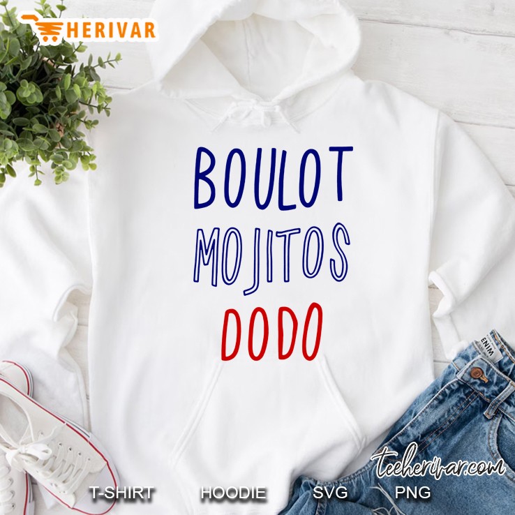 Boulot Mojitos Dodo Hoodie