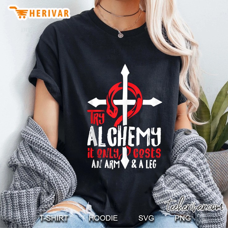 Alchemy It Only Costs An Arm And Leg Anime Alchemist Hoodie