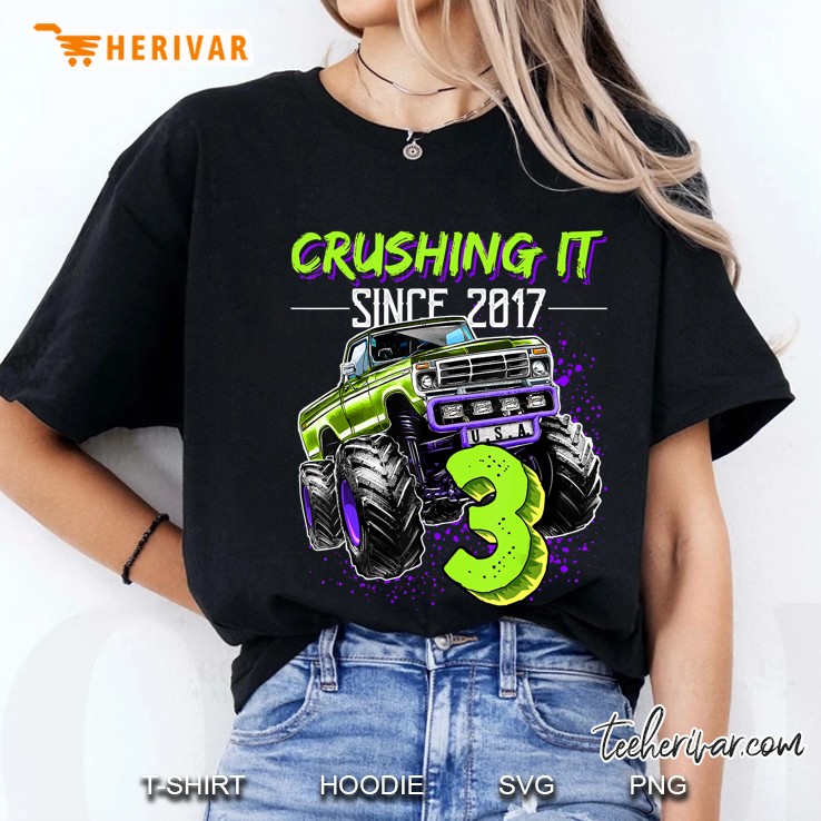 Crushing It Since 2017 3Rd Birthday Monster Truck Ladies Tee