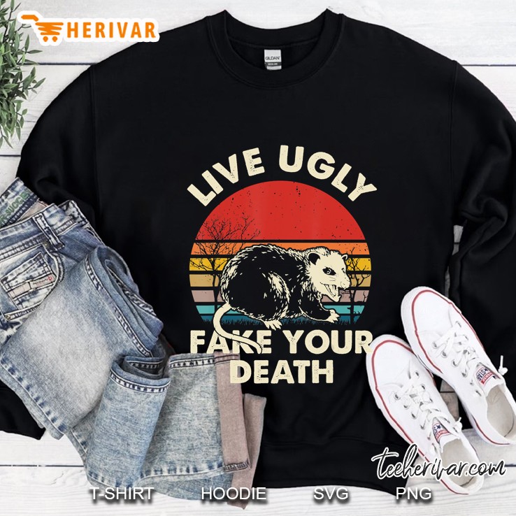 Funny Ugly Cat Vintage Live Ugly Fake Your Death Opossum Sweatshirt
