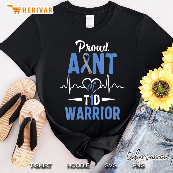 Proud Aunt Of T1d Warrior Diabetes Awareness Shirt