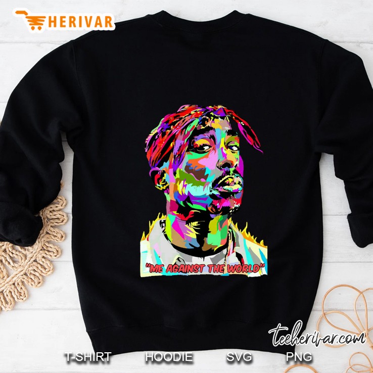 Against The World Sweatshirt
