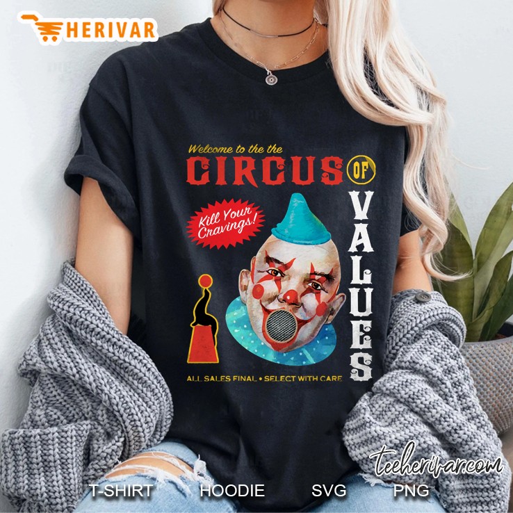 Circus Of Values Ladies Tee