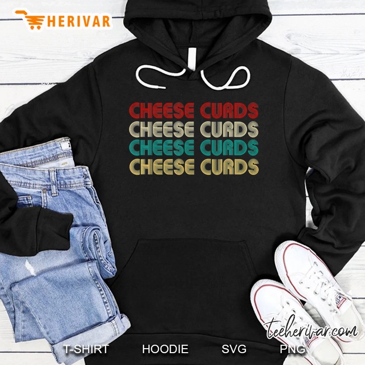 Cheese Curds Hoodie