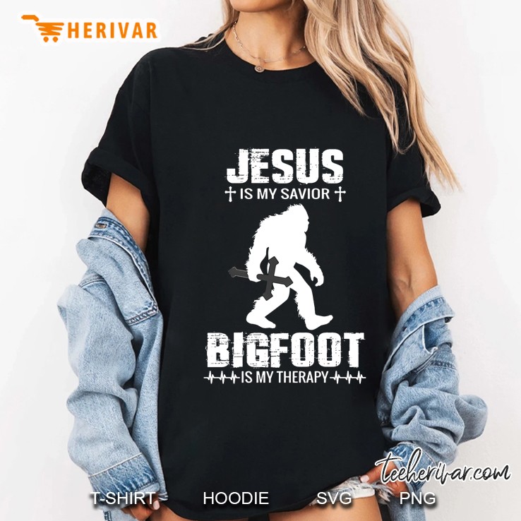 Jesus Is My Savior Bigfoot Is My Therapy Bigfoot Silhouette Version Hoodie