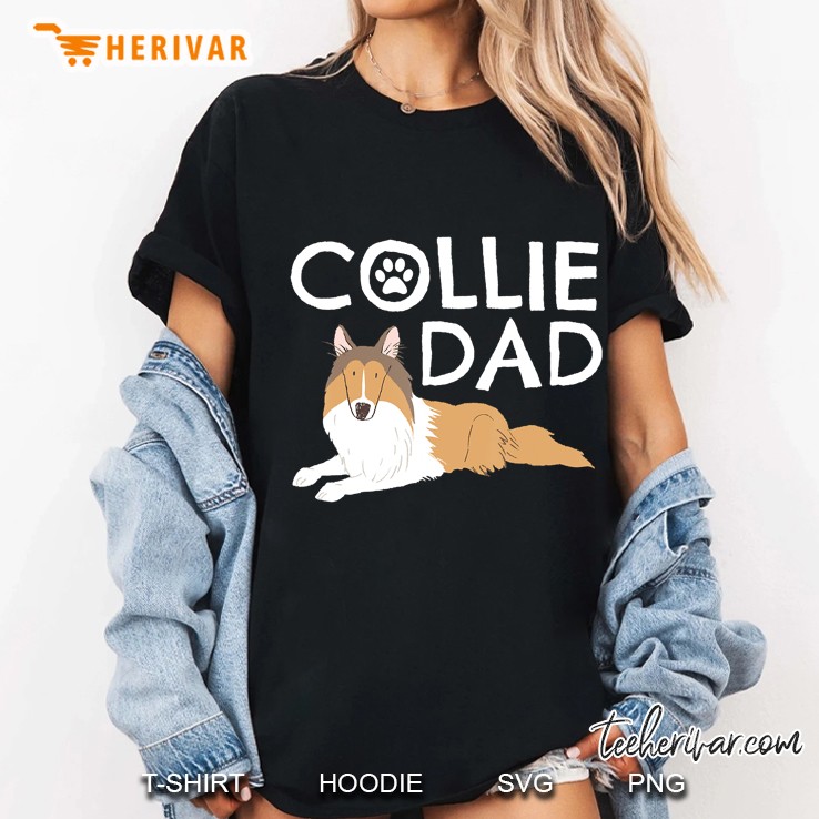 Collie Dad Cute Dog Puppy Pet Animal Lover Gift Ladies Tee