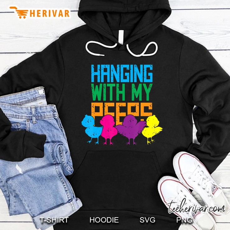 Hanging With My Peeps Easter Hang-Out Gift Hoodie