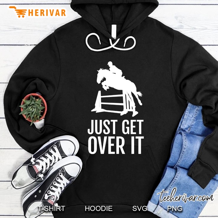 Horse Jump Equestrian Just Get Over It Mugs