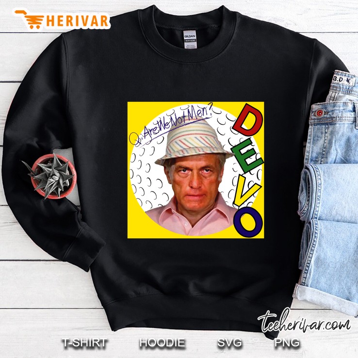 Are We Not Smails Sweatshirt