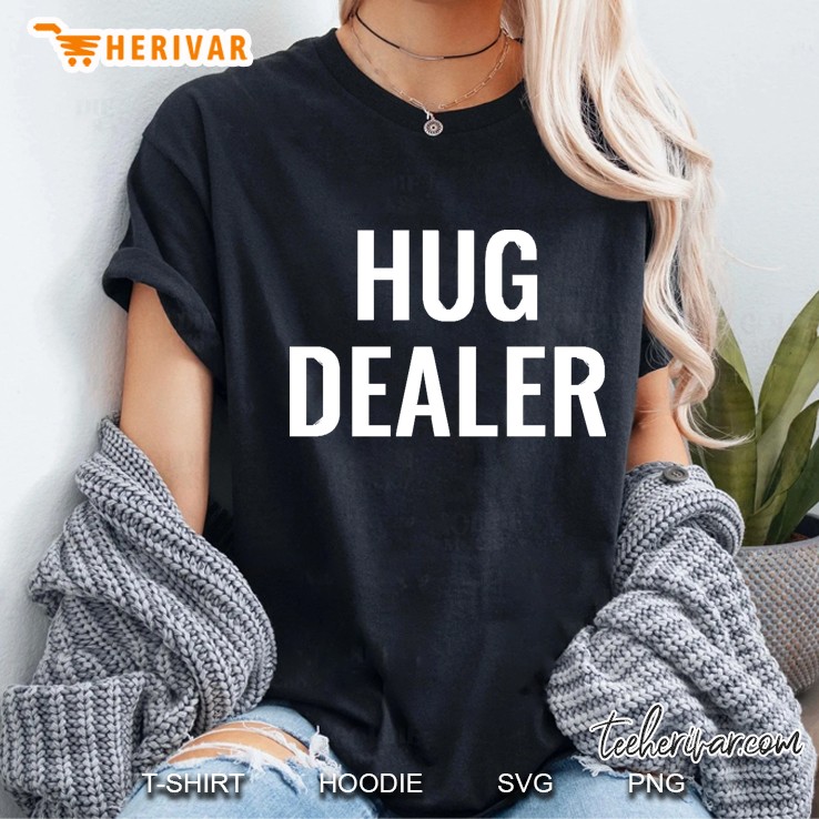 Hug Dealer Ladies Tee