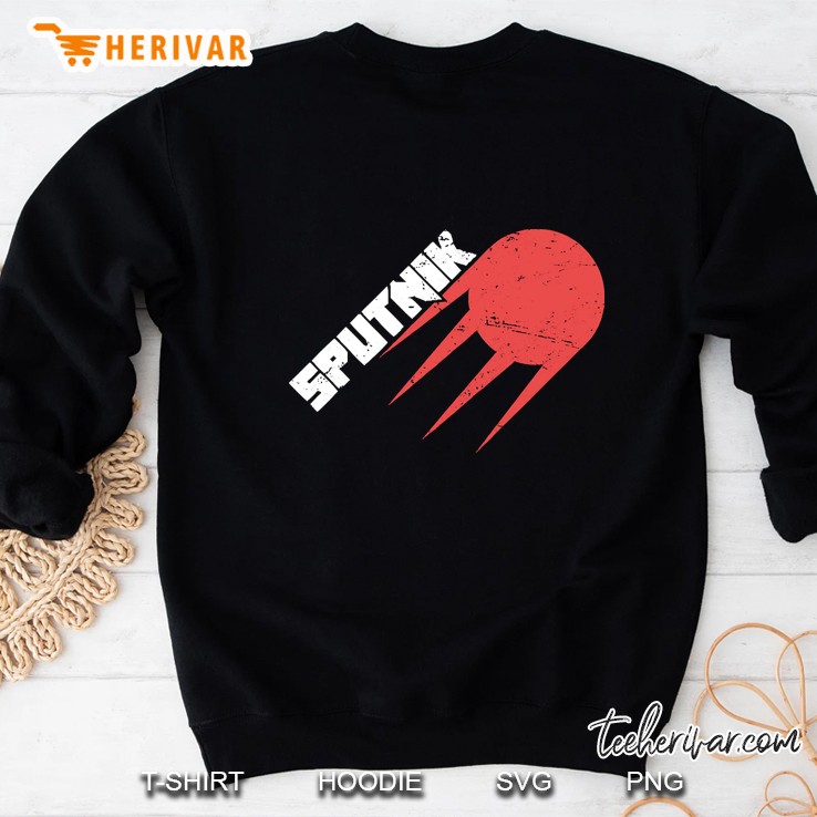 Sputnik Soviet Union Ussr Russian Space Program Sweatshirt