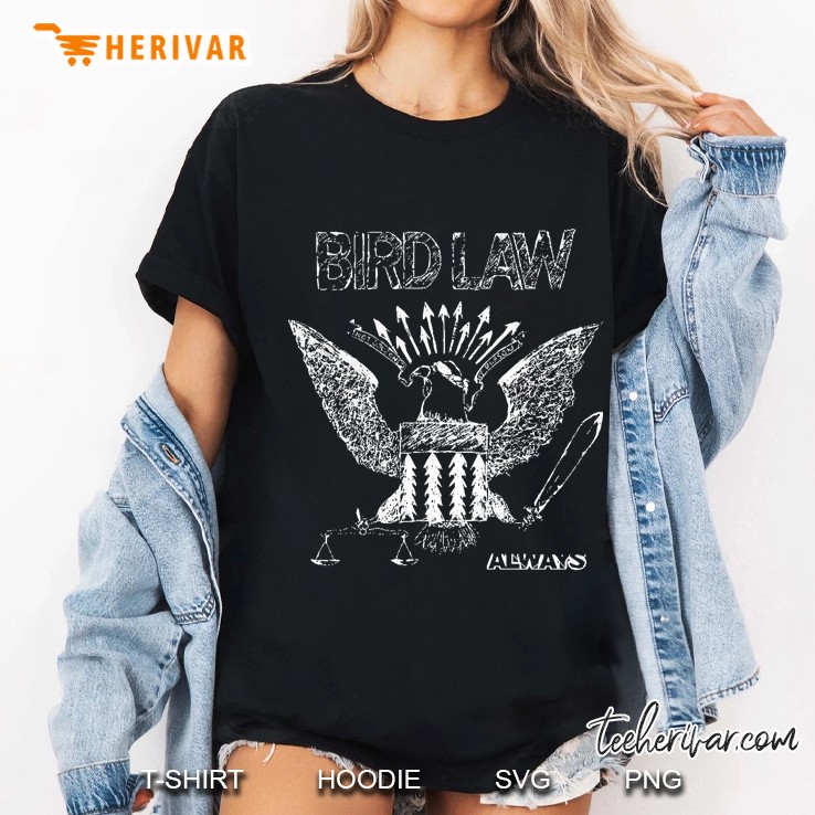 Bird Law Not Governed By Reason Ladies Tee