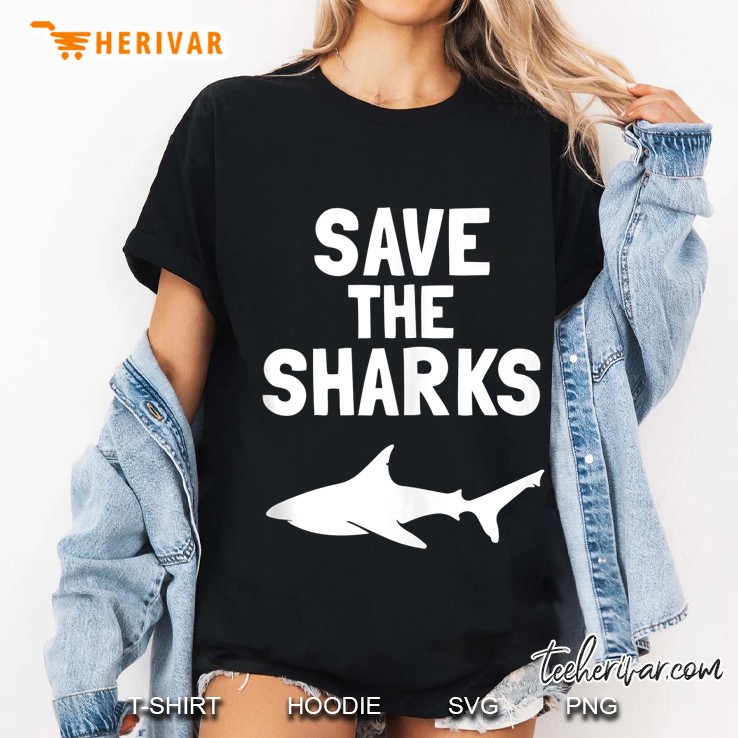 Shark Lovers Gift Marine Biologist Save The Sharks Tank Top Hoodie