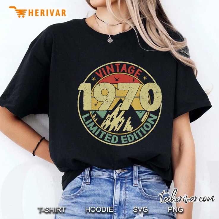 Vintage 1970 Limited Edition Tee 50Th Birthday Gift 50 Bday Ladies Tee