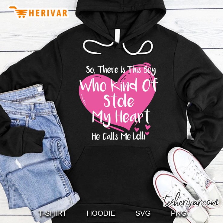 This Boy Stole My Heart He Calls Me Lolli Grandma Hoodie