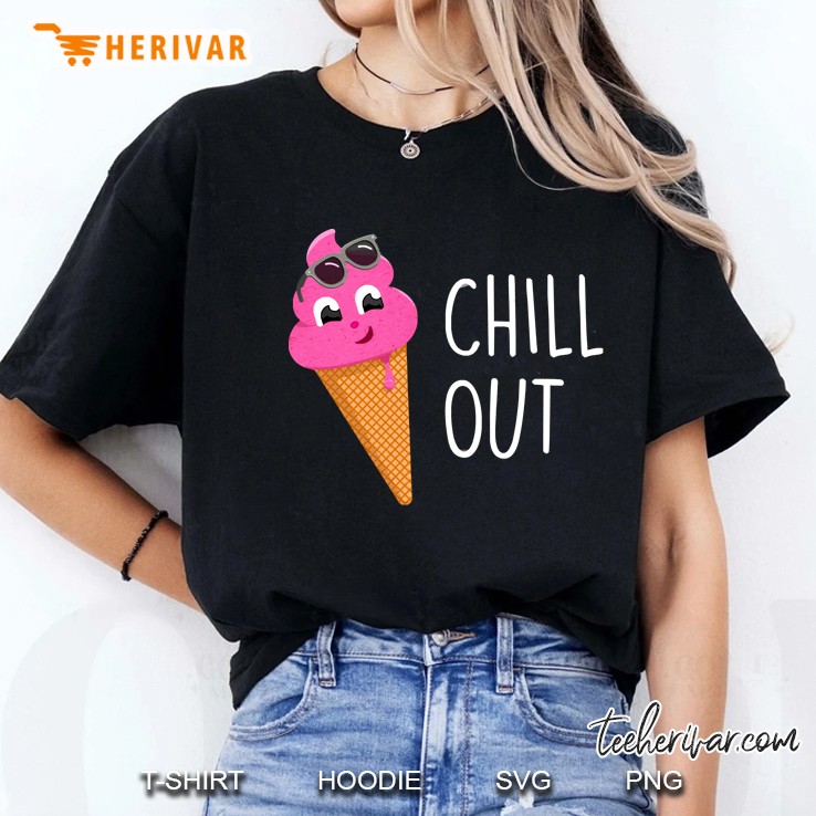 Chill Out Ladies Tee