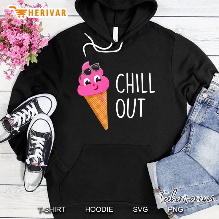 Chill Out Hoodie