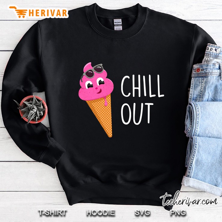 Chill Out Sweatshirt