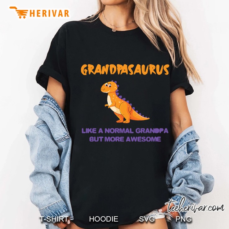 Grandpa Dinosaur, Grandpasaurus Greeting Birthday, Fathers Day Ladies Tee