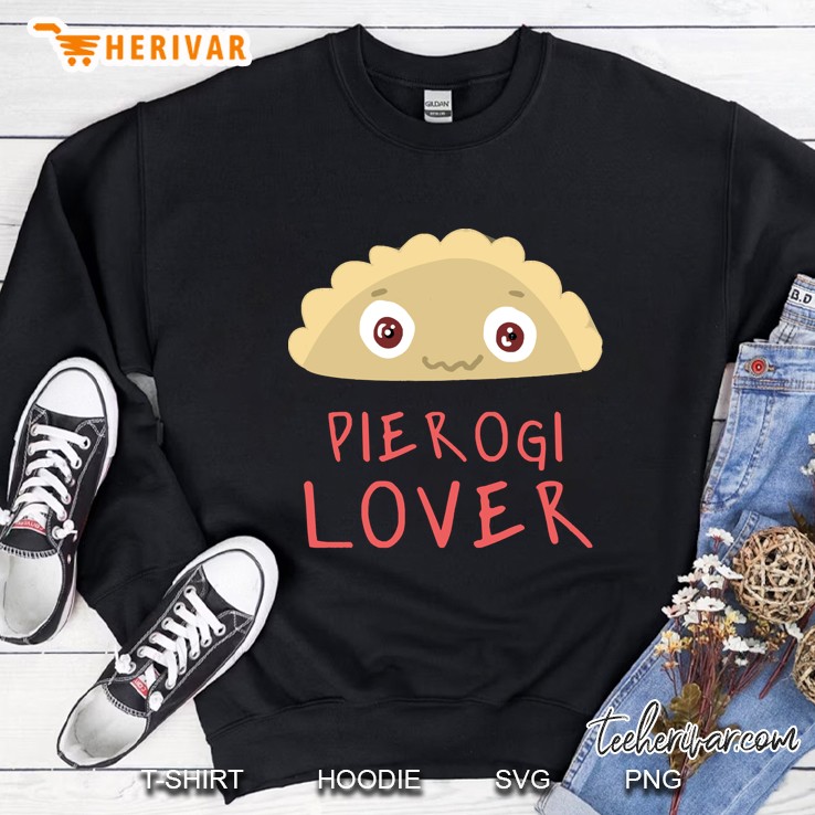 Pierogi Lover Sweatshirt