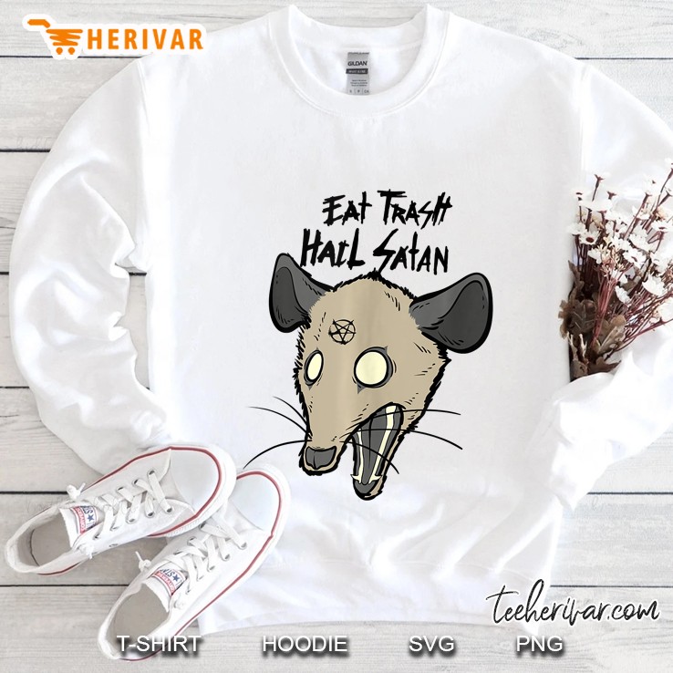Eat Trash Hail Satan Funny Occult Possum Satanic Pentagram Tank Top Sweatshirt