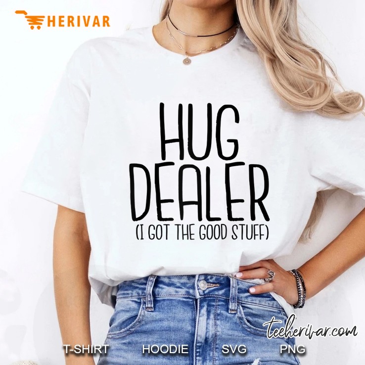 Hug Dealer I Got The Good Stuff Raglan Baseball Tee Ladies Tee