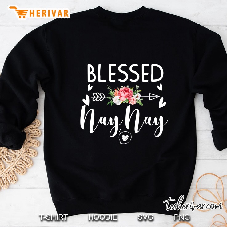 Blessed Nay Nay Funny Floral Tee Present For Nay Nay Mugs